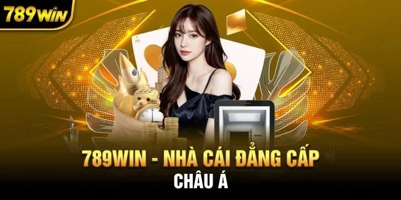 789win nha cai dang cap nhat chau a